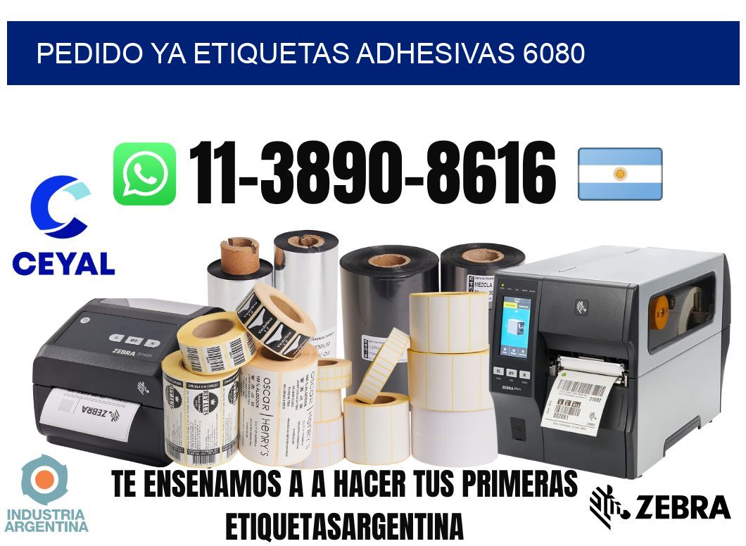 pedido ya etiquetas adhesivas 6080