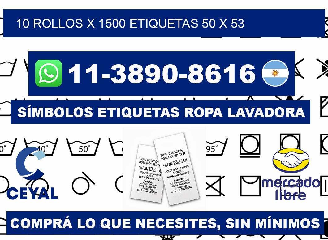 10 rollos x 1500 etiquetas 50 x 53