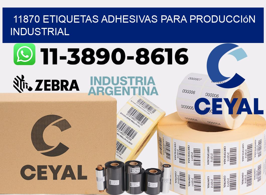 11870 Etiquetas adhesivas para producción industrial
