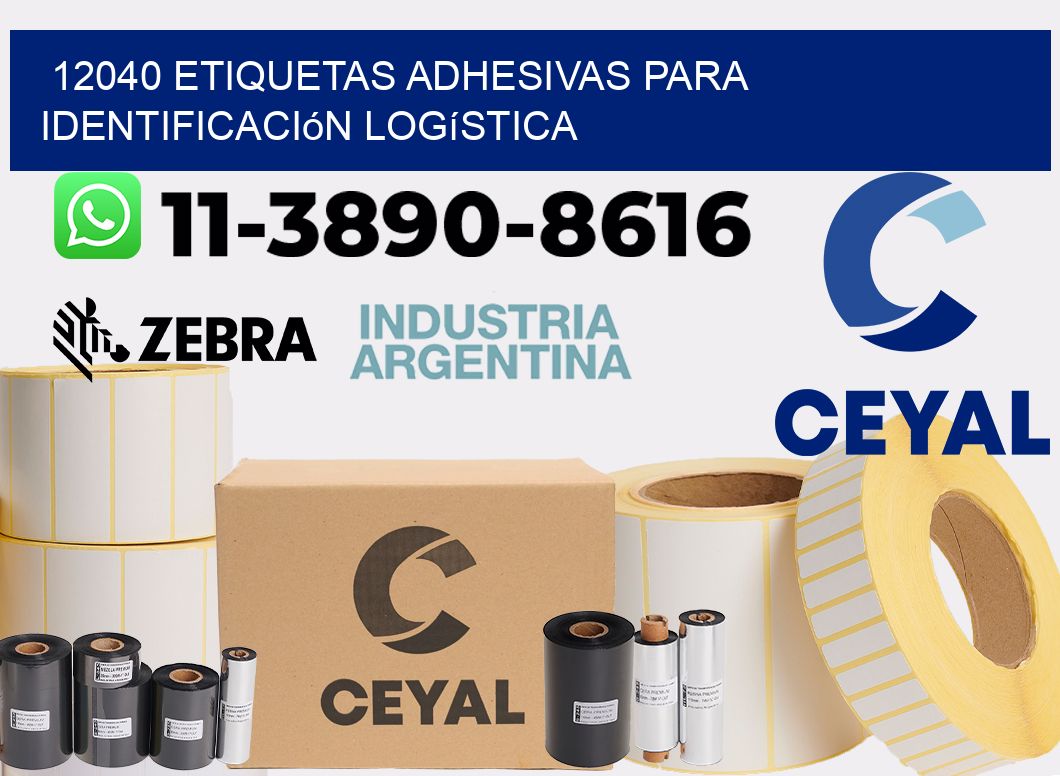 12040 Etiquetas adhesivas para identificación logística