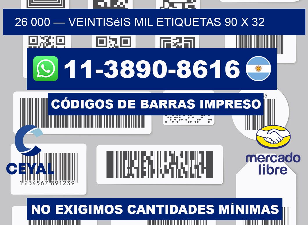 26 000 — veintiséis mil etiquetas 90 x 32