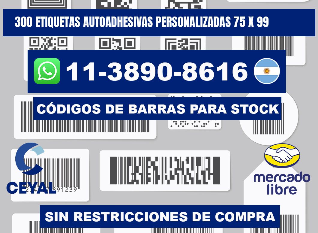 300 Etiquetas autoadhesivas personalizadas 75 x 99