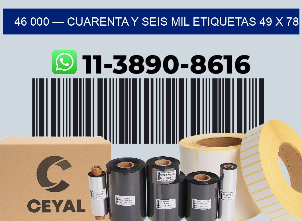 46 000 — cuarenta y seis mil etiquetas 49 x 78