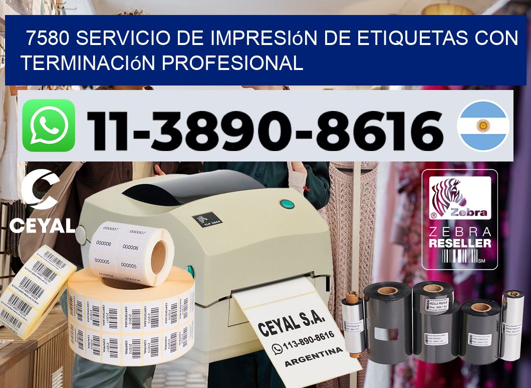 7580 Servicio de impresión de etiquetas con terminación profesional