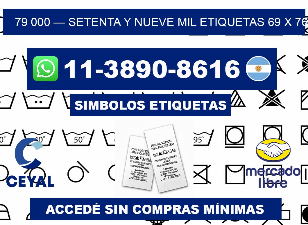 79 000 — setenta y nueve mil etiquetas 69 x 76