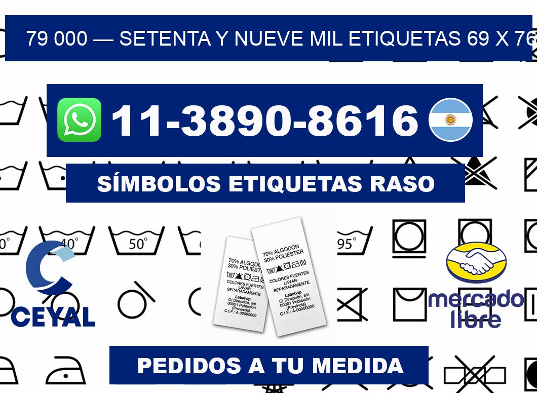 79 000 — setenta y nueve mil etiquetas 69 x 76