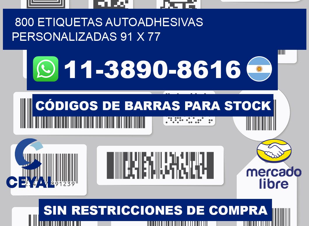 800 Etiquetas autoadhesivas personalizadas 91 x 77