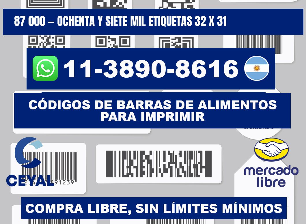 87 000 — ochenta y siete mil etiquetas 32 x 31