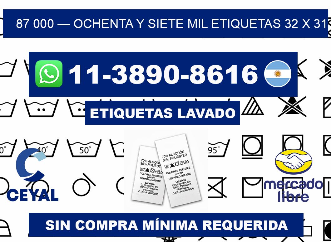 87 000 — ochenta y siete mil etiquetas 32 x 31
