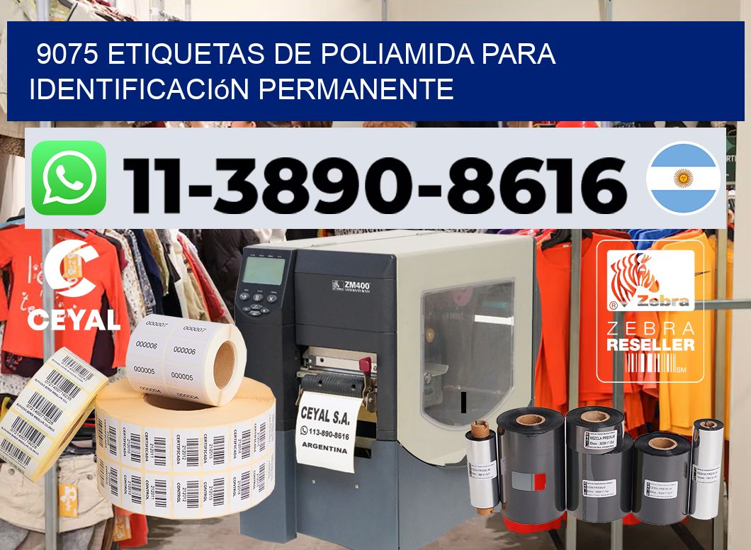 9075 Etiquetas de poliamida para identificación permanente