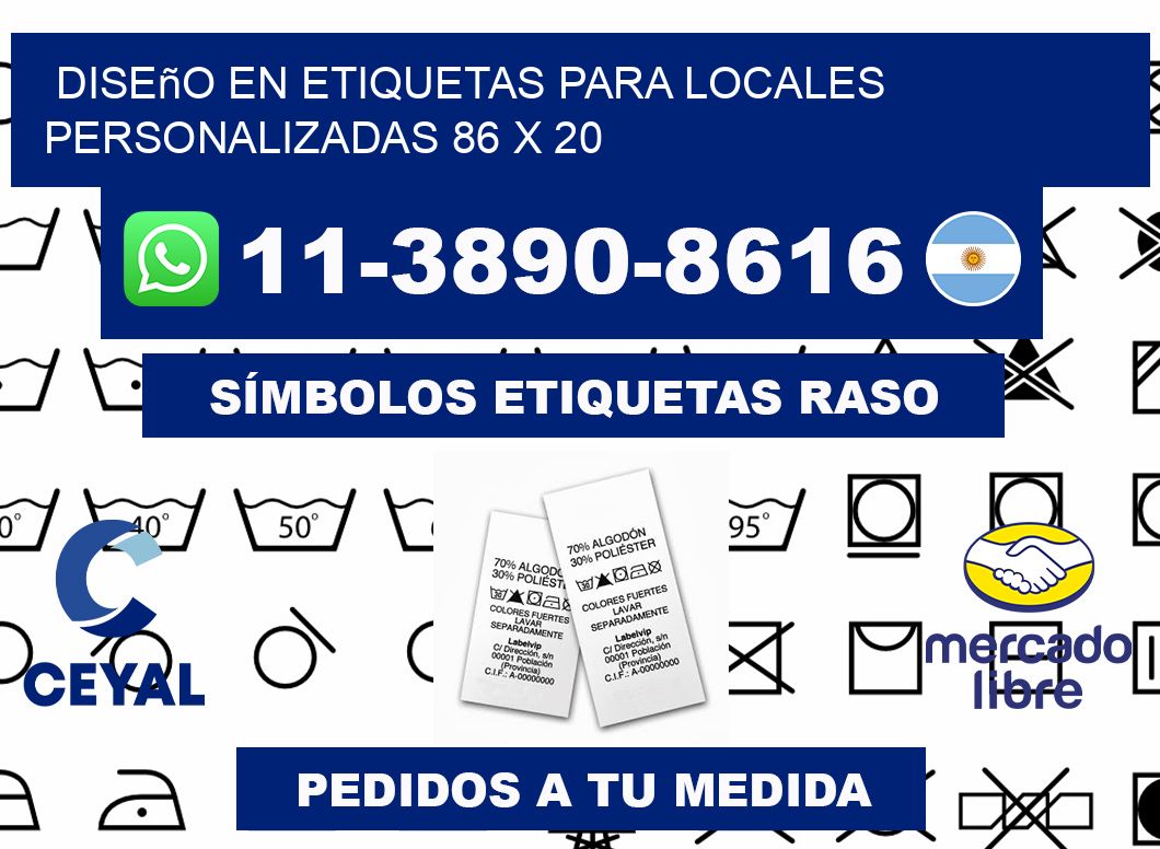 diseño en etiquetas para locales personalizadas 86 x 20