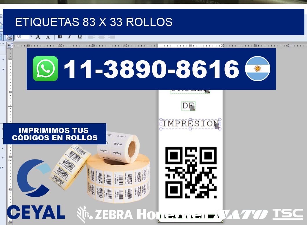 etiquetas 83 x 33 rollos