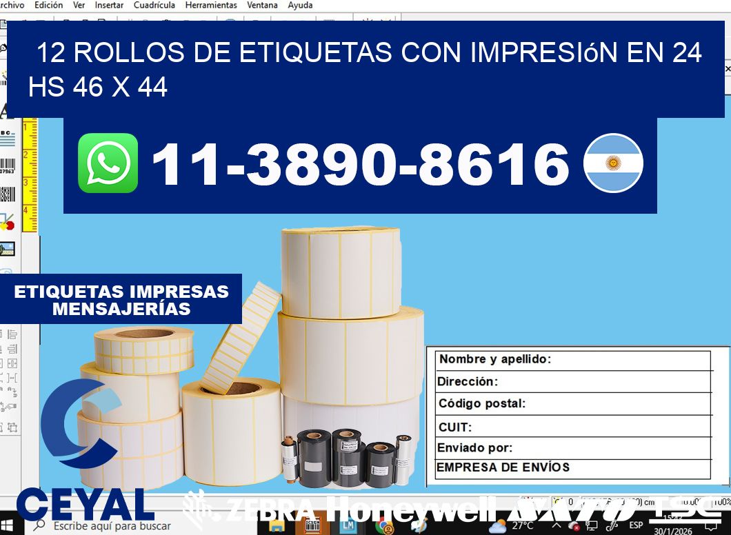 12 rollos de etiquetas con impresión en 24 hs 46 x 44