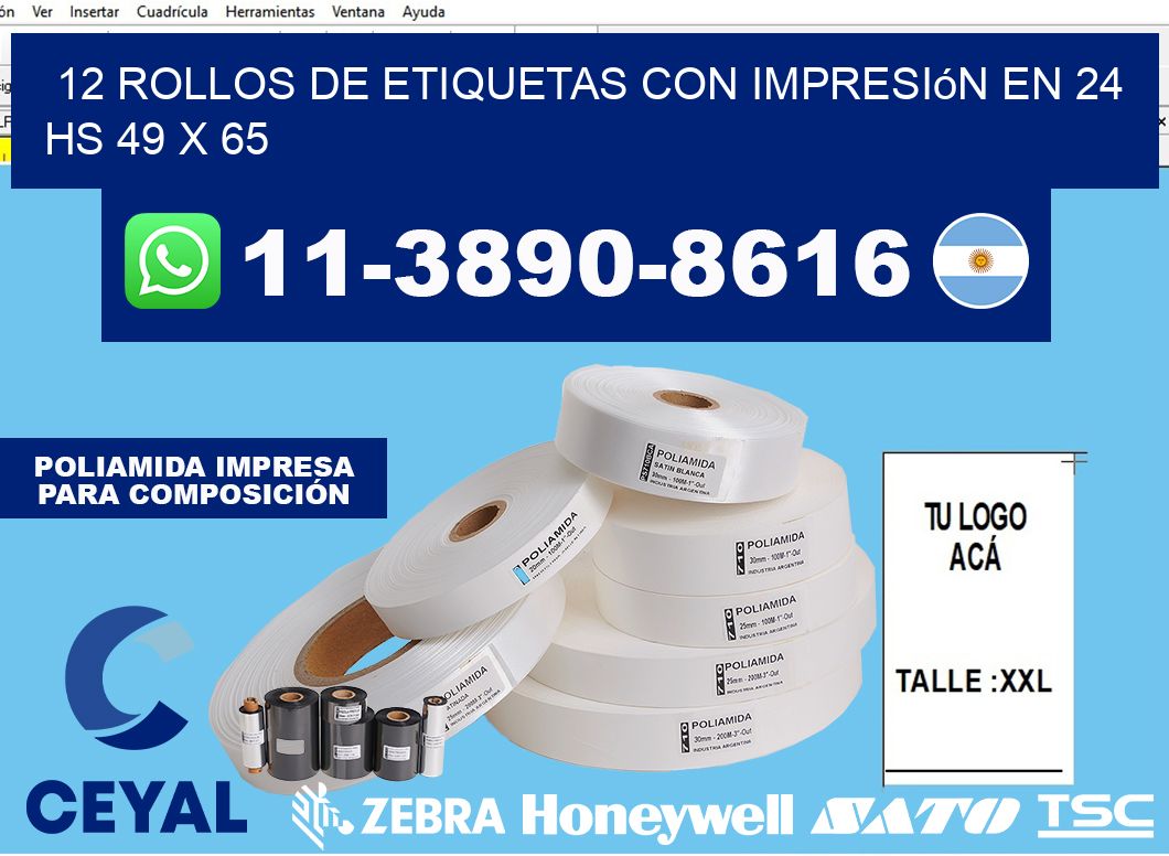 12 rollos de etiquetas con impresión en 24 hs 49 x 65
