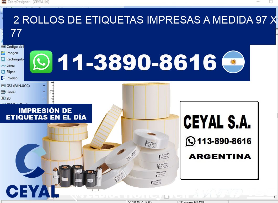 2 rollos de etiquetas impresas a medida 97 x 77