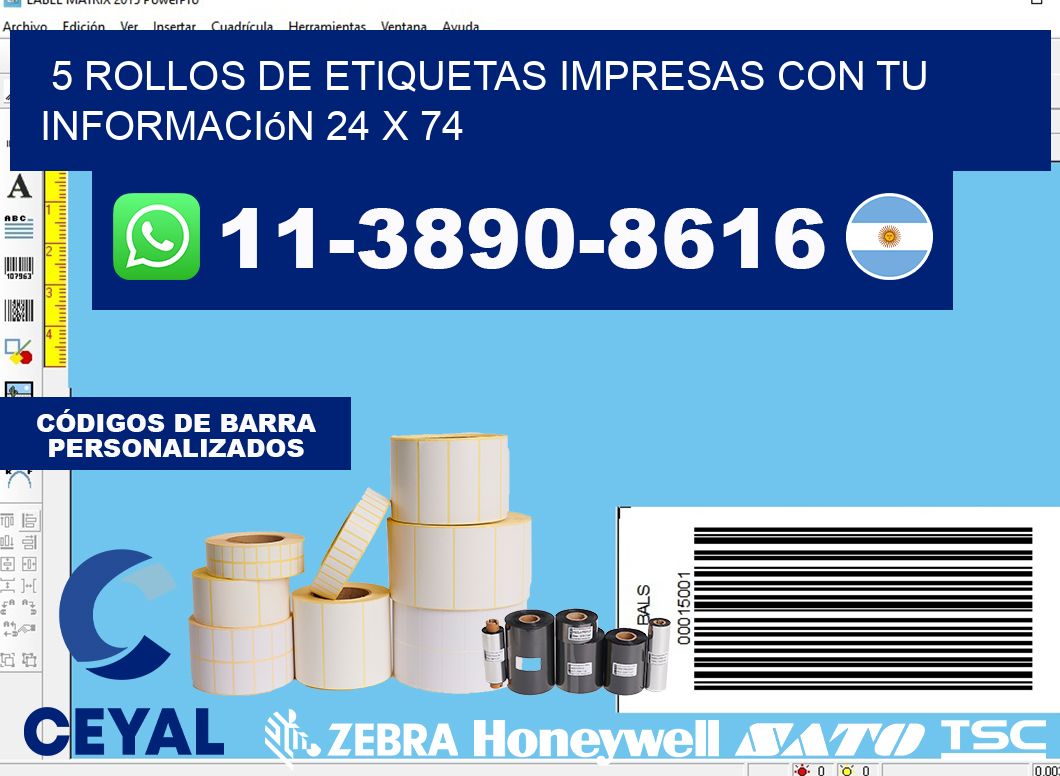 5 rollos de etiquetas impresas con tu información 24 x 74