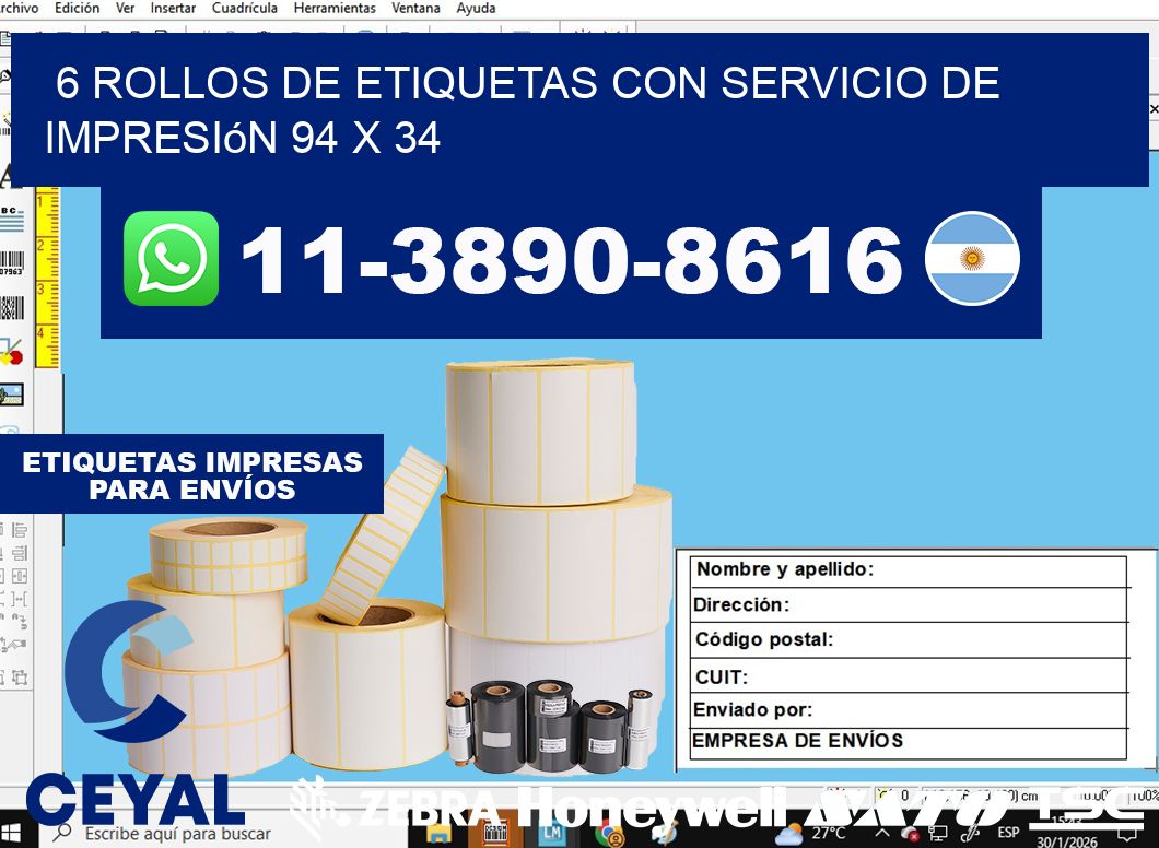 6 rollos de etiquetas con servicio de impresión 94 x 34