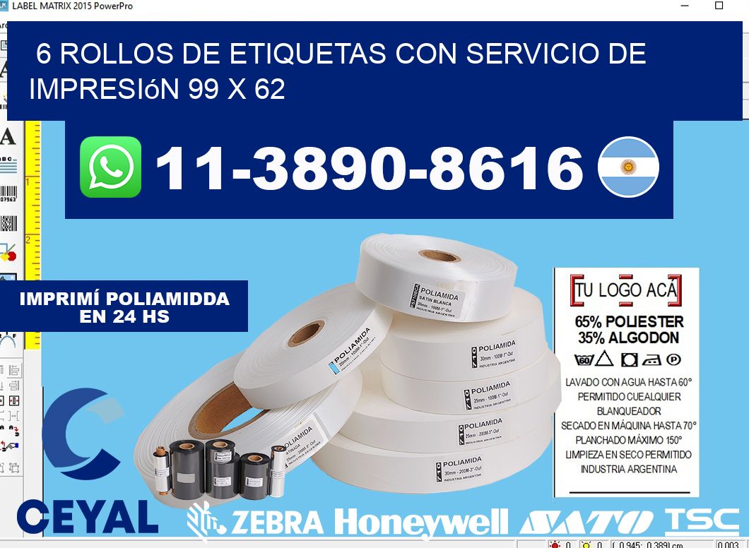 6 rollos de etiquetas con servicio de impresión 99 x 62