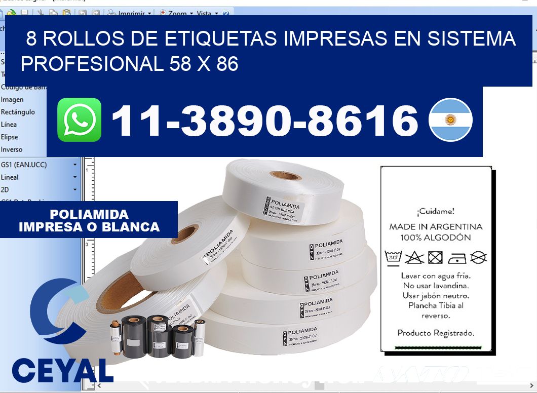 8 rollos de etiquetas impresas en sistema profesional 58 x 86