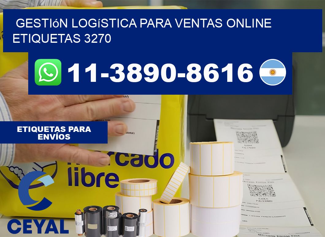Gestión logística para ventas online  etiquetas 3270