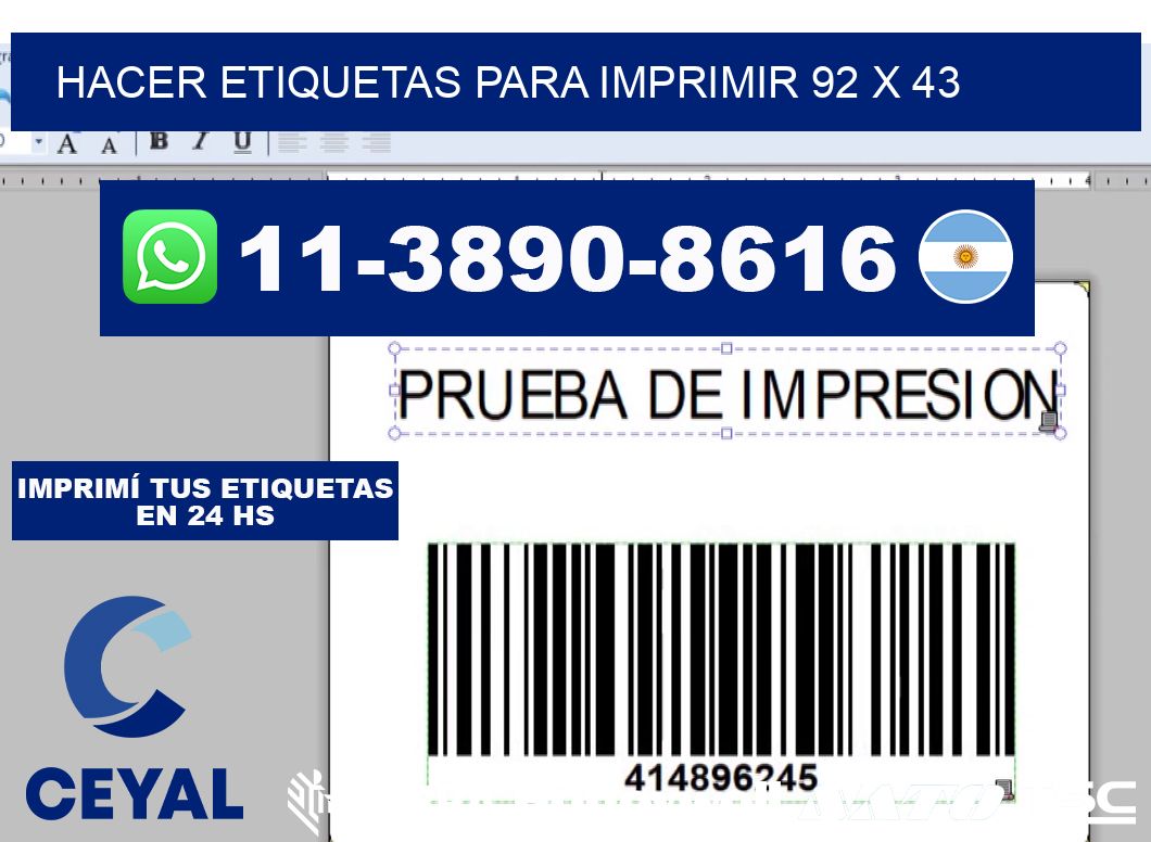 Hacer etiquetas para imprimir 92 x 43