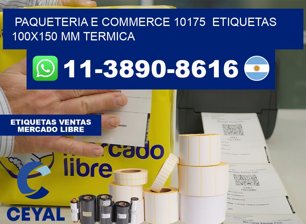 Paqueteria e commerce 10175  etiquetas 100×150 mm termica