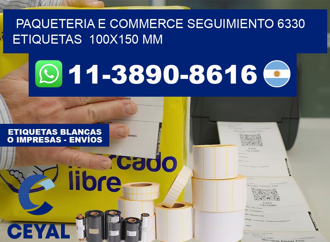 Paqueteria e commerce seguimiento 6330   etiquetas  100×150 mm