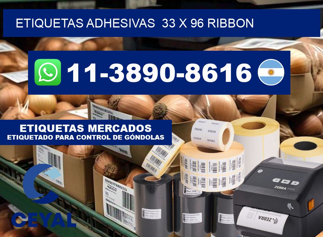 Etiquetas adhesivas  33 x 96 ribbon