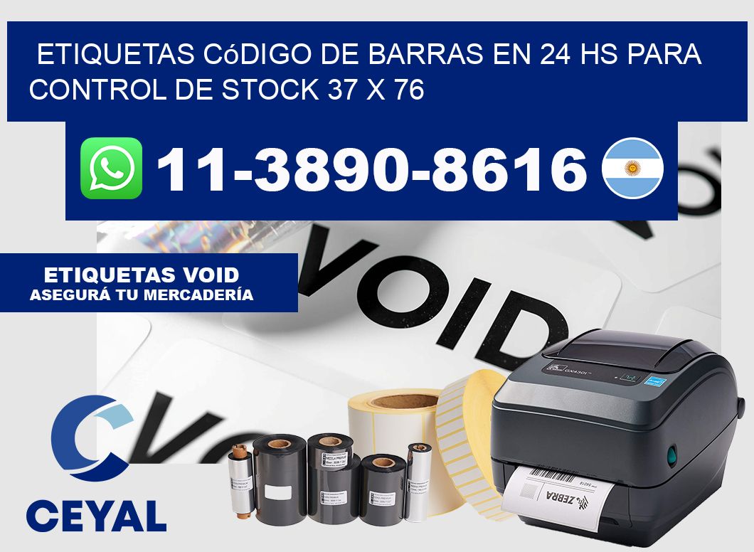 Etiquetas código de barras en 24 hs para control de stock 37 x 76