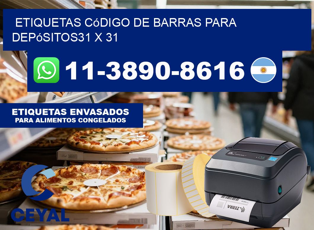 Etiquetas código de barras para depósitos31 x 31