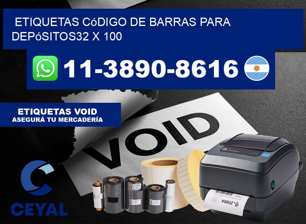 Etiquetas código de barras para depósitos32 x 100