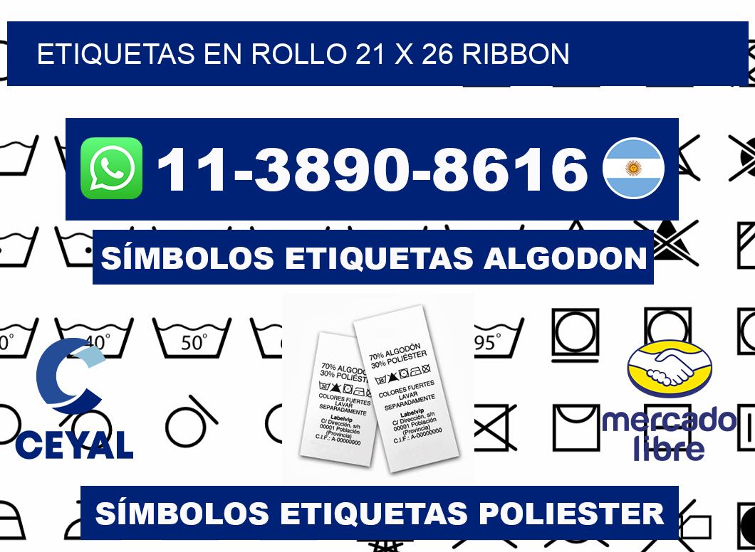 Etiquetas en rollo 21 x 26 ribbon