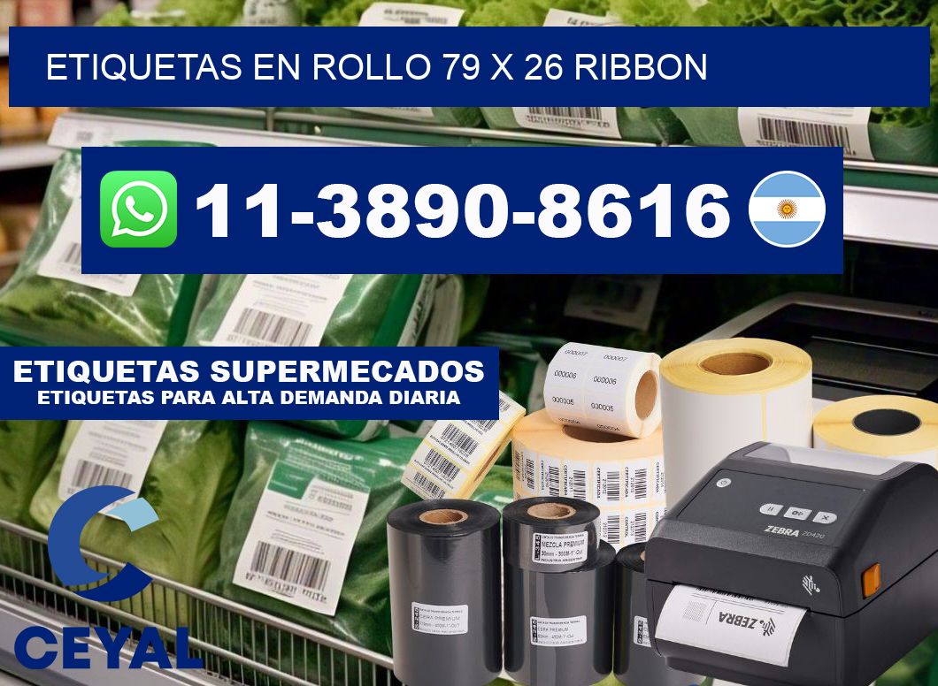 Etiquetas en rollo 79 x 26 ribbon