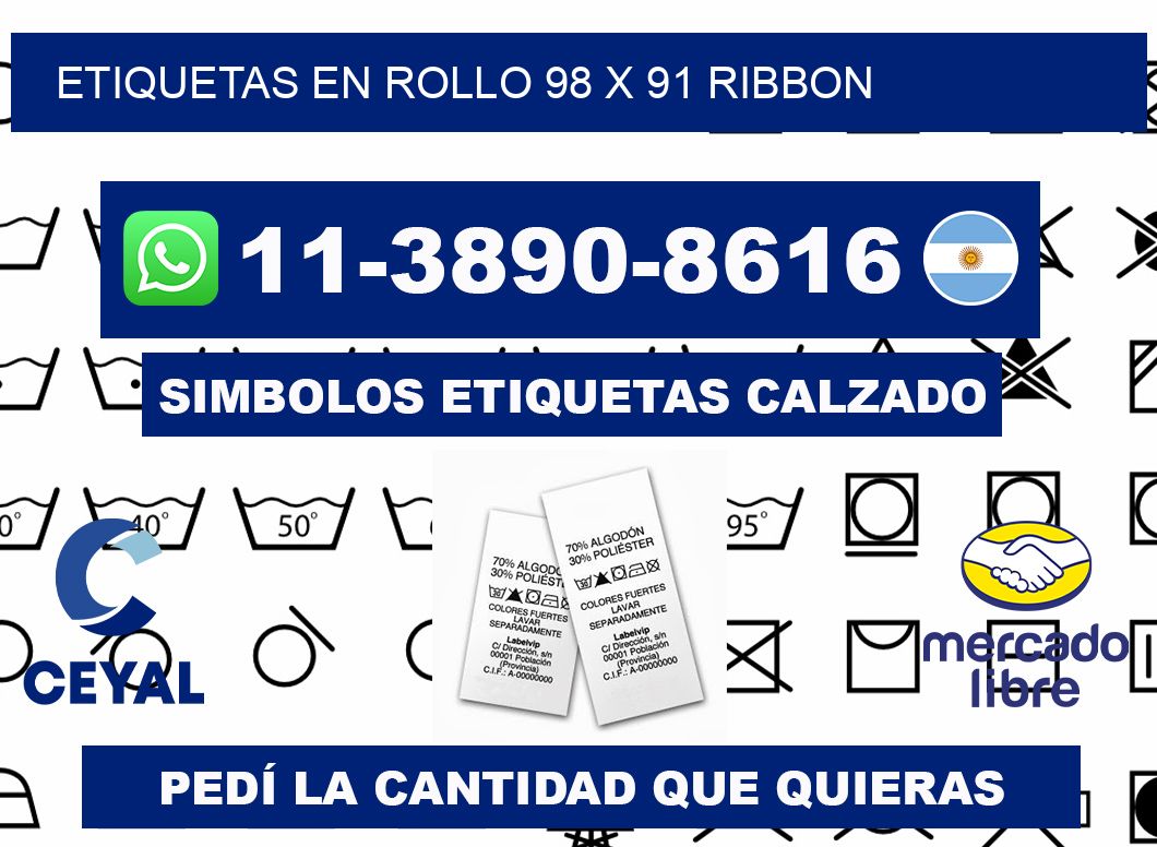 Etiquetas en rollo 98 x 91 ribbon