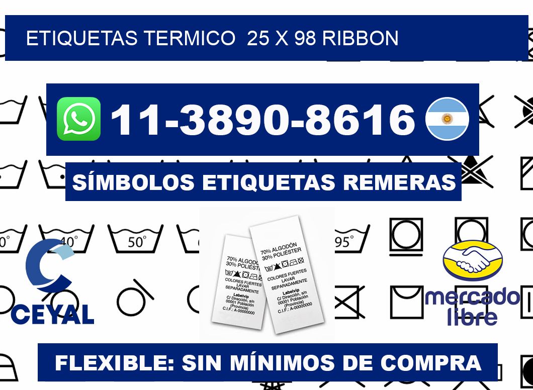 Etiquetas termico 25 x 98 ribbon