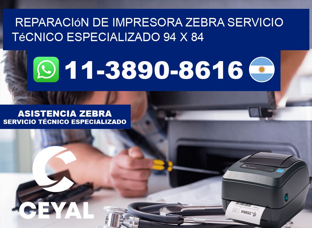 Reparación de Impresora Zebra Servicio Técnico Especializado 94 x 84