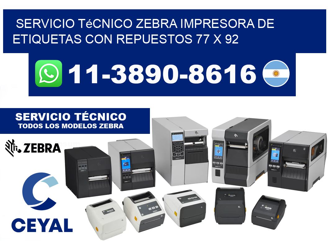 Servicio Técnico Zebra Impresora de Etiquetas con Repuestos 77 x 92