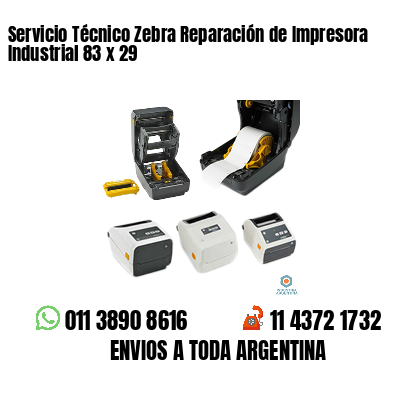Servicio Técnico Zebra Reparación de Impresora Industrial 83 x 29