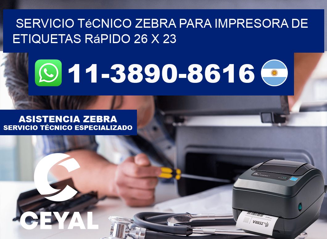 Servicio Técnico Zebra para Impresora de Etiquetas Rápido 26 x 23