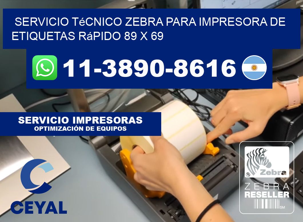 Servicio Técnico Zebra para Impresora de Etiquetas Rápido 89 x 69