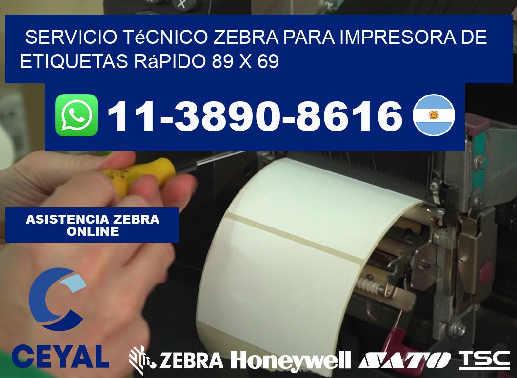 Servicio Técnico Zebra para Impresora de Etiquetas Rápido 89 x 69