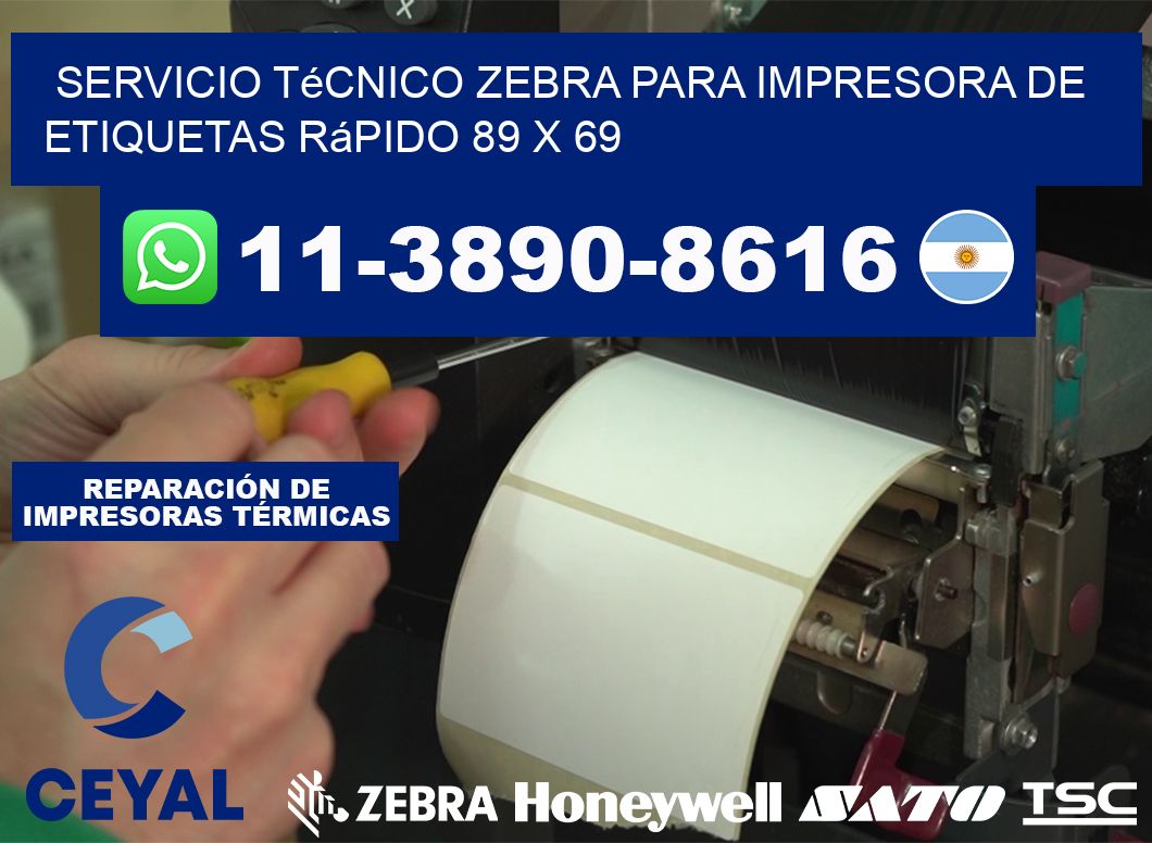Servicio Técnico Zebra para Impresora de Etiquetas Rápido 89 x 69