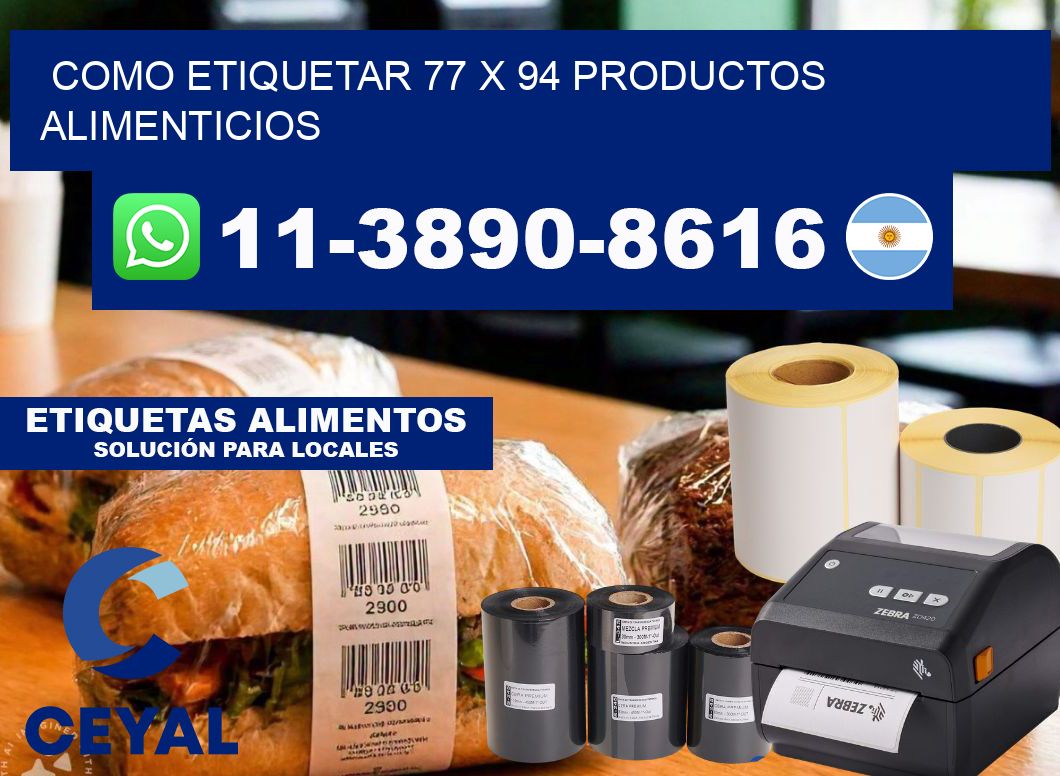 como etiquetar 77 x 94 productos alimenticios