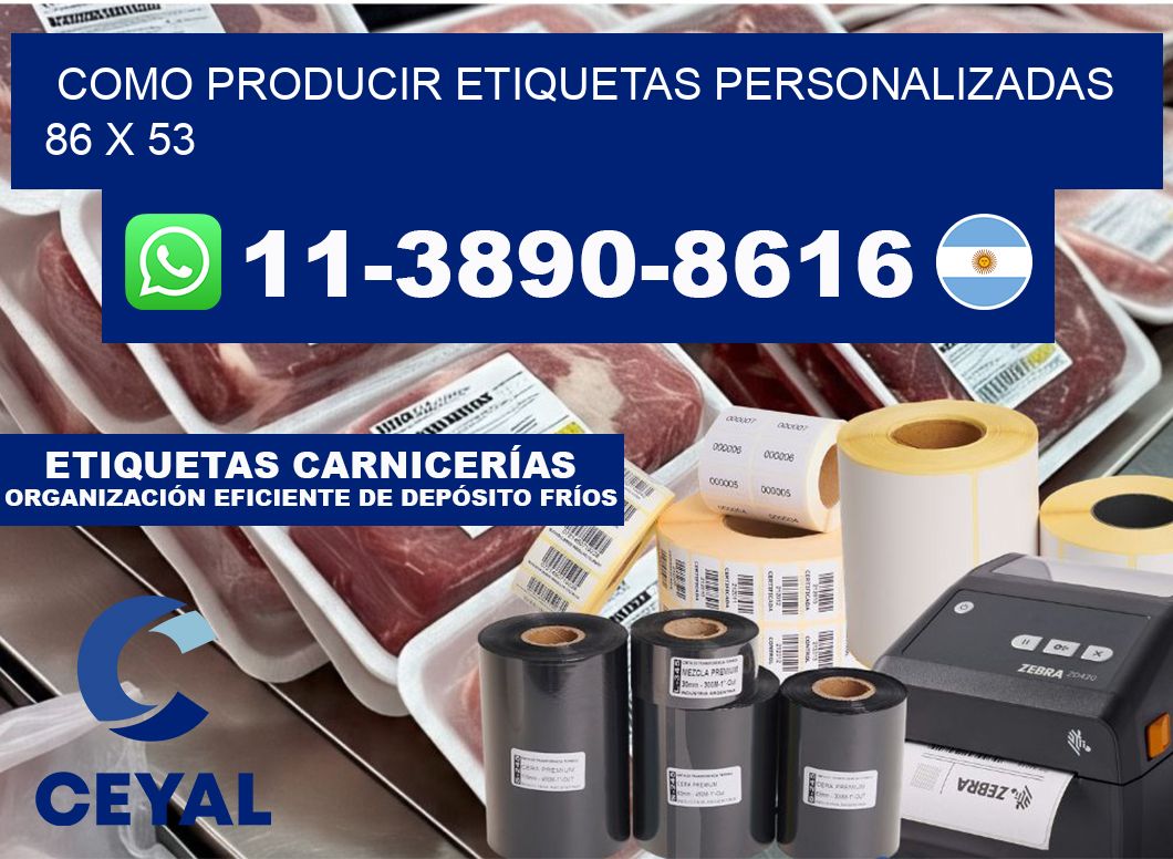 como producir etiquetas personalizadas 86 x 53