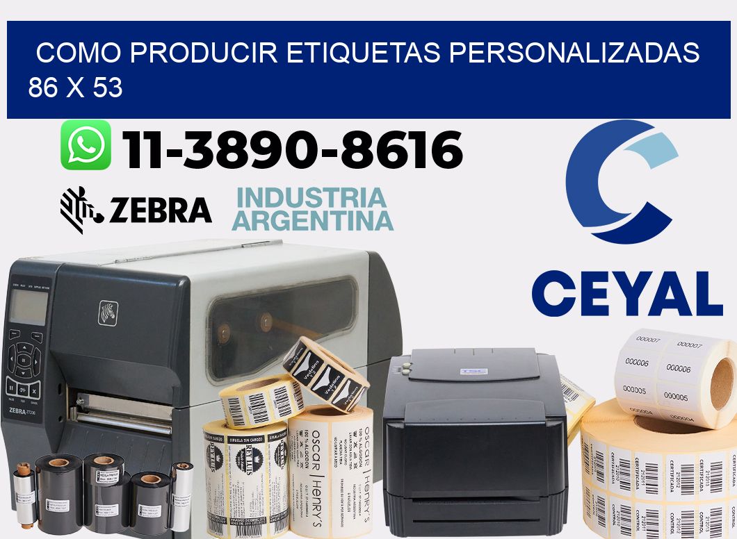 como producir etiquetas personalizadas 86 x 53