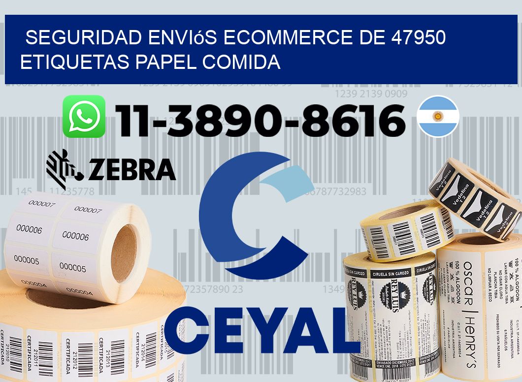 seguridad enviós ecommerce de 47950 etiquetas papel comida