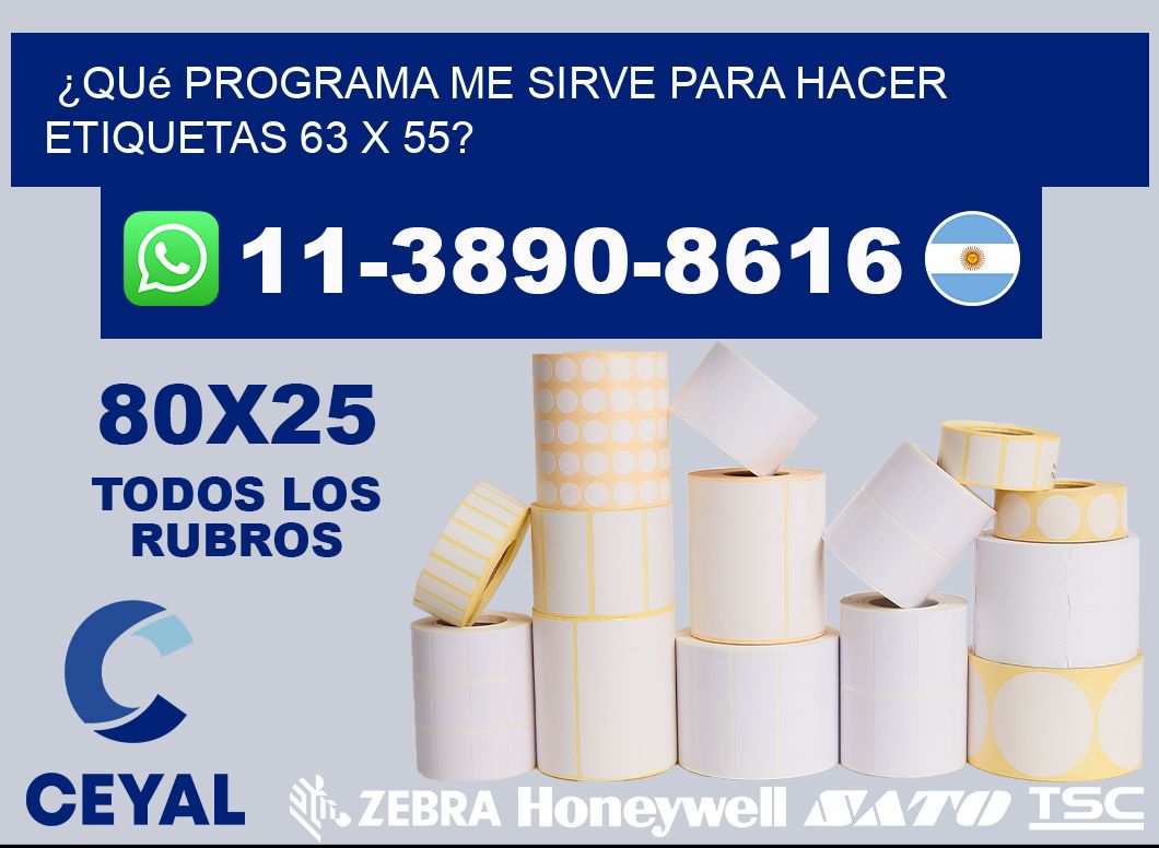 ¿Qué programa me sirve para hacer etiquetas 63 x 55?