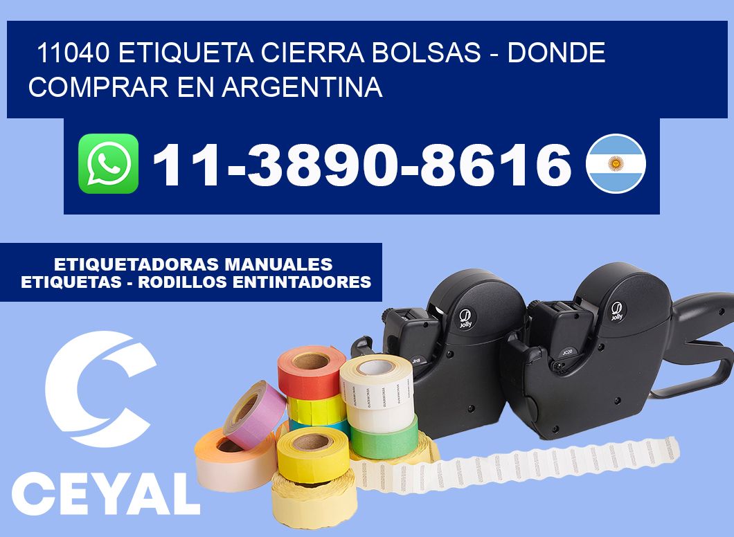 11040 etiqueta Cierra Bolsas - Donde Comprar en Argentina