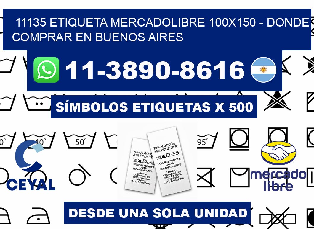 11135 etiqueta MercadoLibre 100x150 - Donde Comprar en Buenos Aires