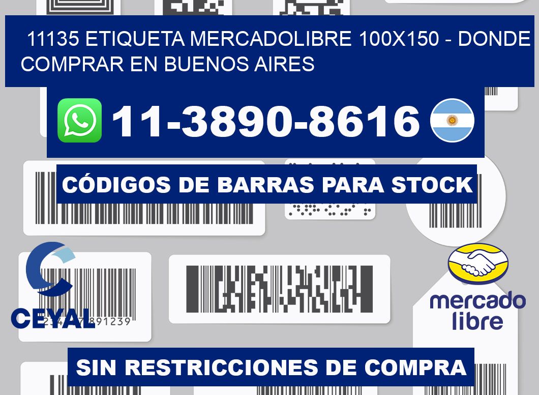 11135 etiqueta MercadoLibre 100x150 - Donde Comprar en Buenos Aires